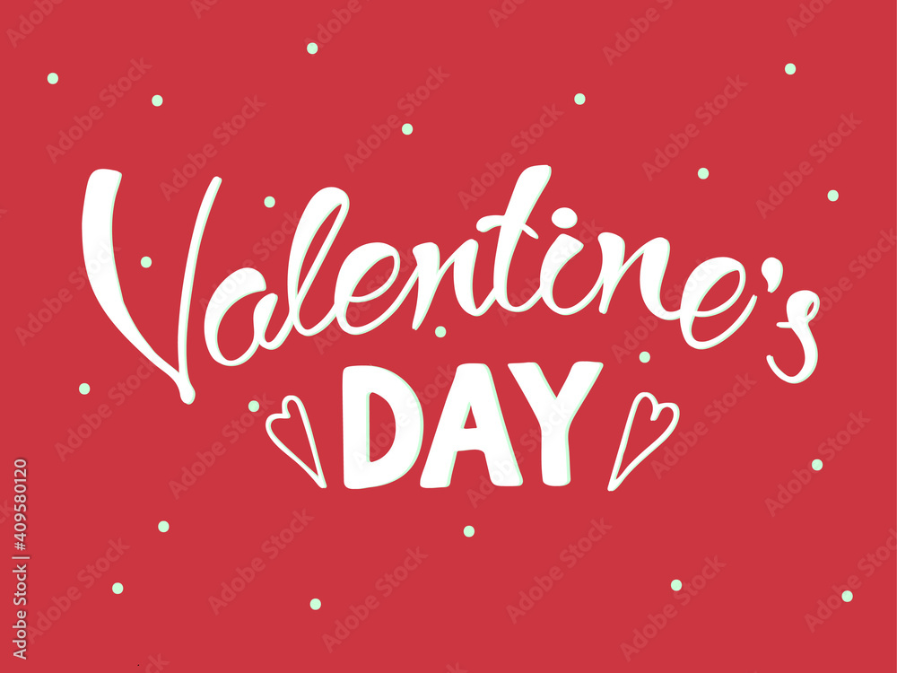 Hand drawn elegant modern brush lettering of Valentines Day with hearts isolated on red background.