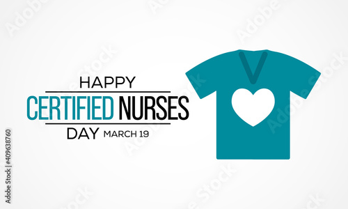 Certified Nurses day is celebrated annually on March 19 worldwide, it is the day when nurses celebrate their nursing certification. Vector illustration