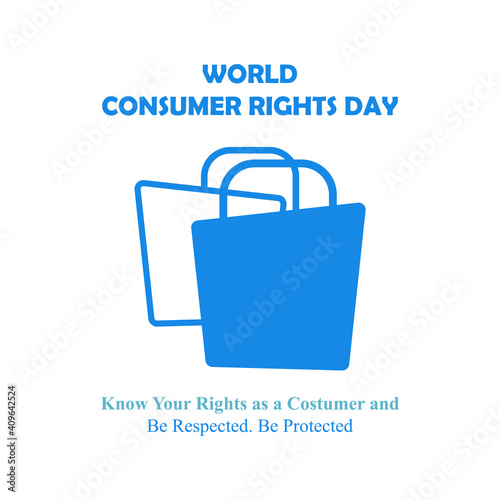 World Consumer Rights Day March 15, Background, Symbol of Consumer Rights, as a Metaphor for the Power to Fight for the Legal Rights of Buyers, simple vector eps 10