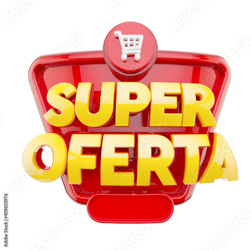 Label for advertising campaign. The phrase Super Oferta means Super Offer. 3D Illustration. photo