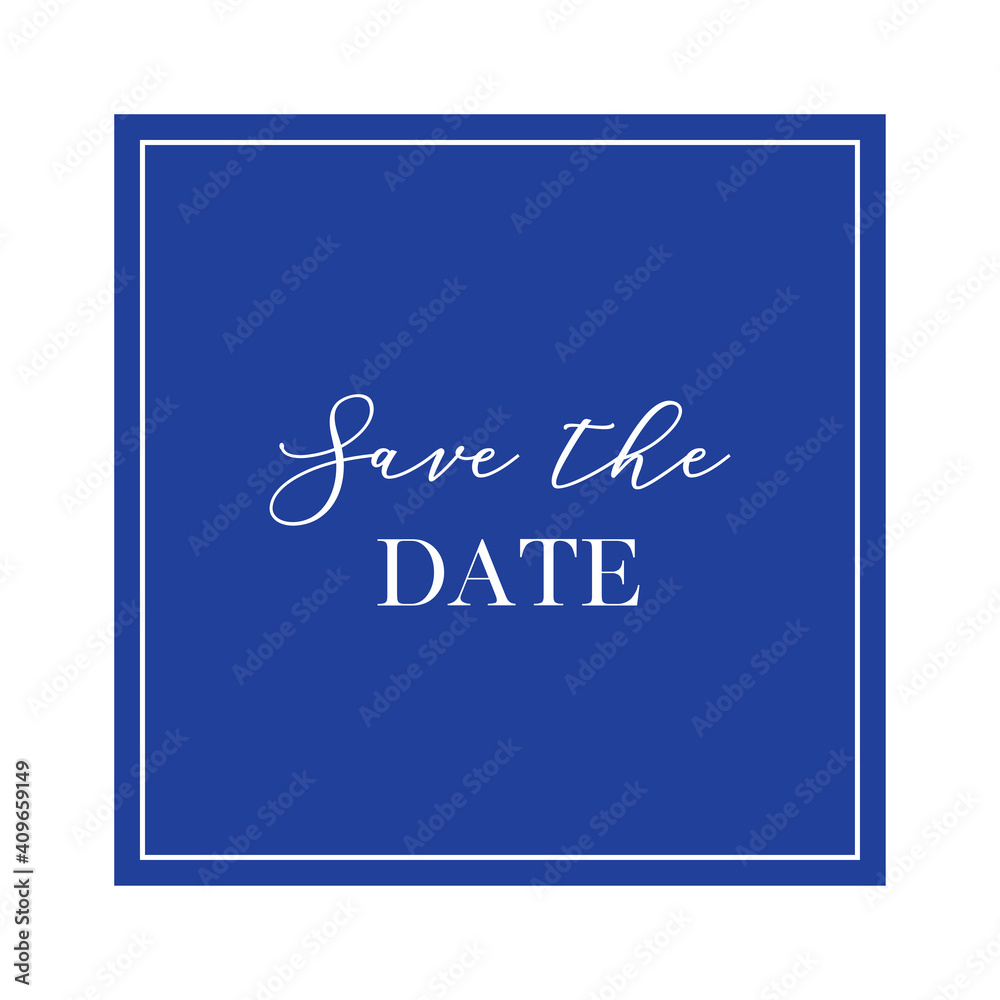 Save the date quote. Calligraphy invitation card, banner or poster graphic design handwritten lettering vector element.