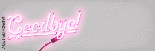 Vector realistic isolated neon sign of Goodbye logo with copy space for template decoration and mockup covering on the white background.