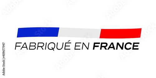 Fabriqué en France