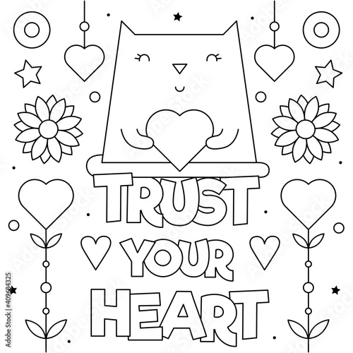 Trust your heart. Coloring page. Vector illustration of a cat.