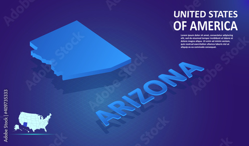 Isometric Arizona State map on blue and glowing background. 3D Detailed Map in perspective with place for your text or description.Technology Information Graphic Elements for Website, app, UI, Travel.