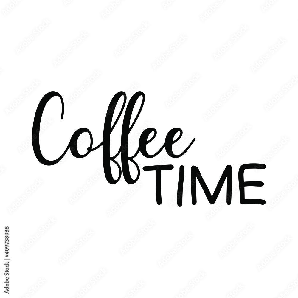 It's coffee time. Quote hand drawn, handmade doodle on a white background. Break, but first coffee. EPS Vector