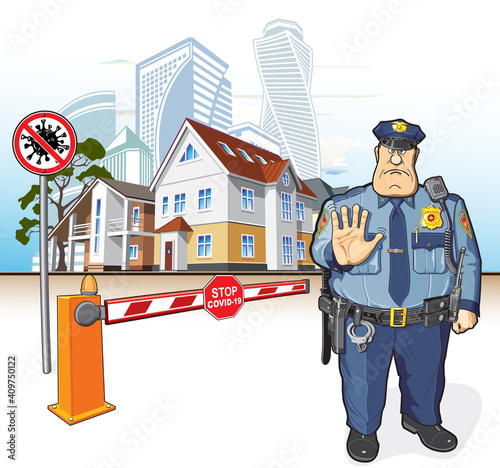 Stop sign coronavirus cop prohibits epidemic covid-19