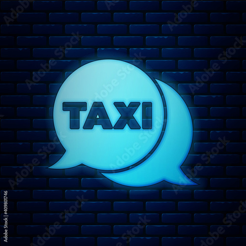 Glowing neon Taxi call telephone service icon isolated on brick wall background. Speech bubble symbol. Taxi for smartphone. Vector.