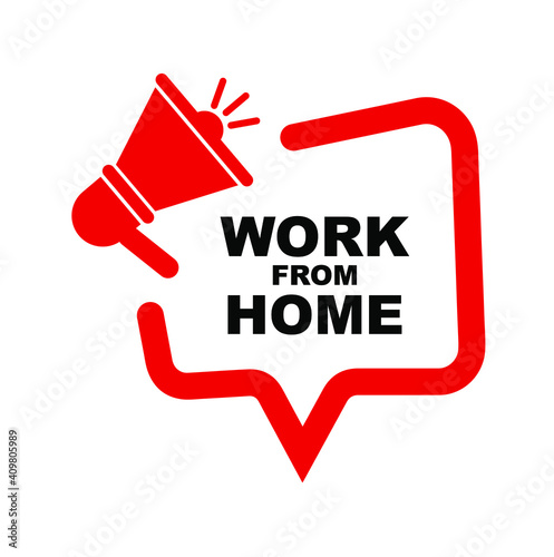 work from home sign on white background