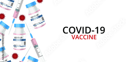 Covid vaccination banner isolated on the white background with vaccine and syringe. Protection concept. Vector illustration