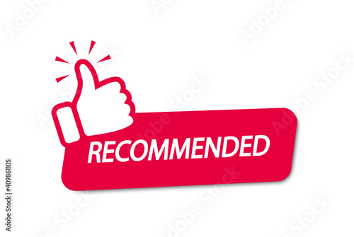 Recommend icon. Banner recommended with thumb up. Red label. Best brend. Emblem. Vector illustration. Eps 10