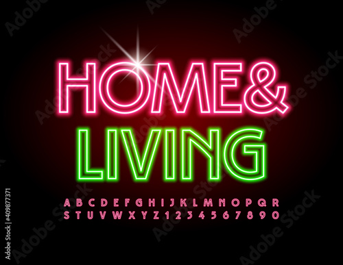 Vector glowing banner Home and Living. Pink Illuminated Font Neon Alphabet Letters and Numbers set