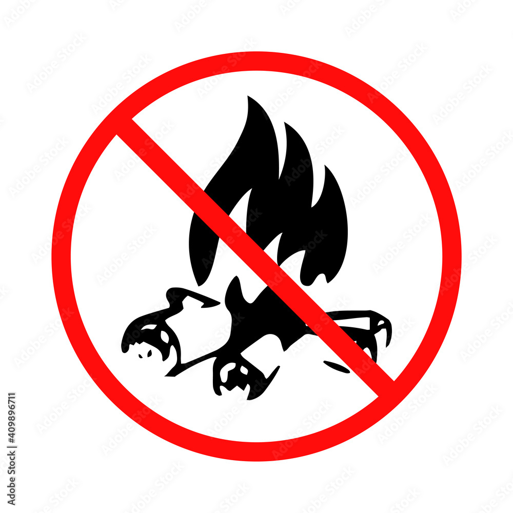 Sign prohibition to burn a fire in the forest. Fire hazard warning. Vector isolated illustration on white background. Sign prohibition to burn a fire in the forest. Fire hazard warning. Vector isolated illustration on white background.