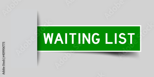 Label sticker green color in word waiting list that inserted in gray background