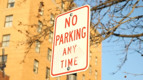 No Parking Any Time Sign