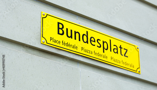 Bundeshaus / Bundesplatz Schild Bern Schweiz