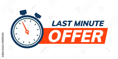 Last minute deal promo banner. Special last minute offer buy logo icon countdown