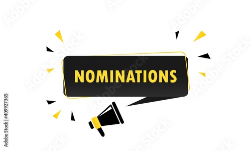 Megaphone with Nominations speech bubble banner. Loudspeaker. Can be used for business, marketing and advertising. Vector EPS 10. Isolated on white background