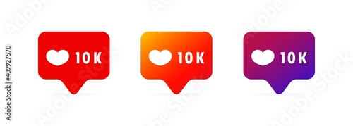 10 k likes. Social media concept. Blogging. Vector EPS 10. Isolated on white background