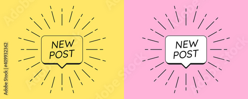 New post banner. Notification template with bubble frame, text New Post and sunburst