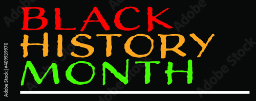 Black History Month in February panorama website background colored text to celebrate African American history and integration. 