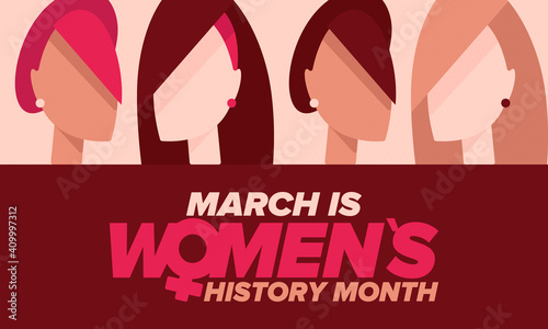 Women's History Month. Celebrated annual in March, to mark women’s contribution to history. Female symbol. Women's rights. Girl power in world. Poster, postcard, banner. Vector illustration