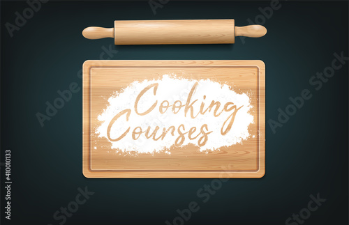 Cooking Courses. Handwritten In Flour On Wooden Board Lettering. For Flyers, Cards And Web Ad. Vector Photo Realistic Illustration