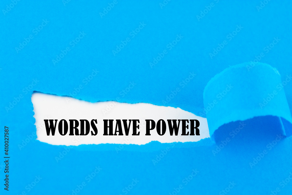 Word writing text WORDS HAVE POWER. Business concept
