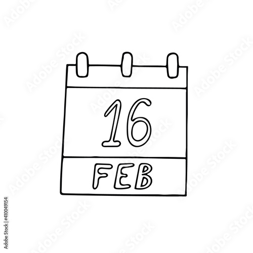 calendar hand drawn in doodle style. February 16. International Pancake Day, date. icon, sticker, element, design. planning, business holiday
