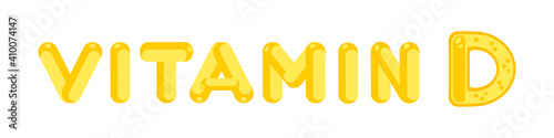 Vitamin D. Banner with lettering in yellow colors. Isolated vector illustration on white background.