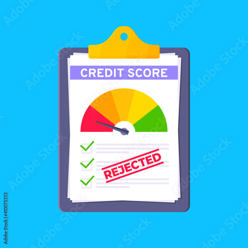 Rejected credit score gauge speedometer indicator with color levels on clipboard. Measurement from poor to excellent rating for credit or mortgage loans flat style vector illustration.