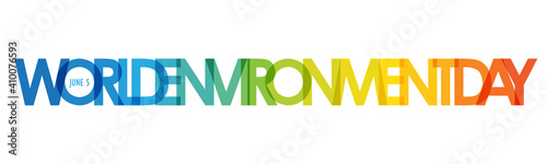 WORLD ENVIRONMENT DAY - JUNE 5 blue to orange gradient vector typography banner isolated on white background