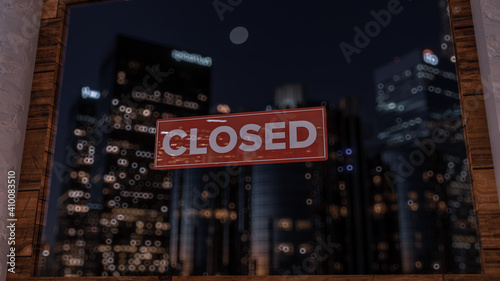 Closed Sign on Shop Window. Store sign. Close-up on a closed sign in the window of a shop displaying the message. The glass reflects the day city and the sky. 3d rendering