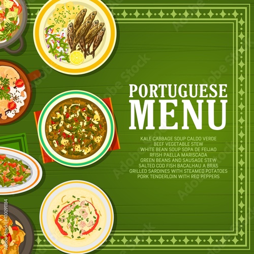 Portuguese restaurant food menu banner. Pork tenderloin, grilled sardines and Bacalhau a Bras cod, sausage and beef stew, Caldo Verde and Sopa de Feijao soup vector. Portuguese cuisine meals poster