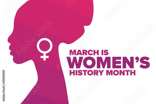 March is National Women’s History Month. Holiday concept. Template for background, banner, card, poster with text inscription. Vector EPS10 illustration.