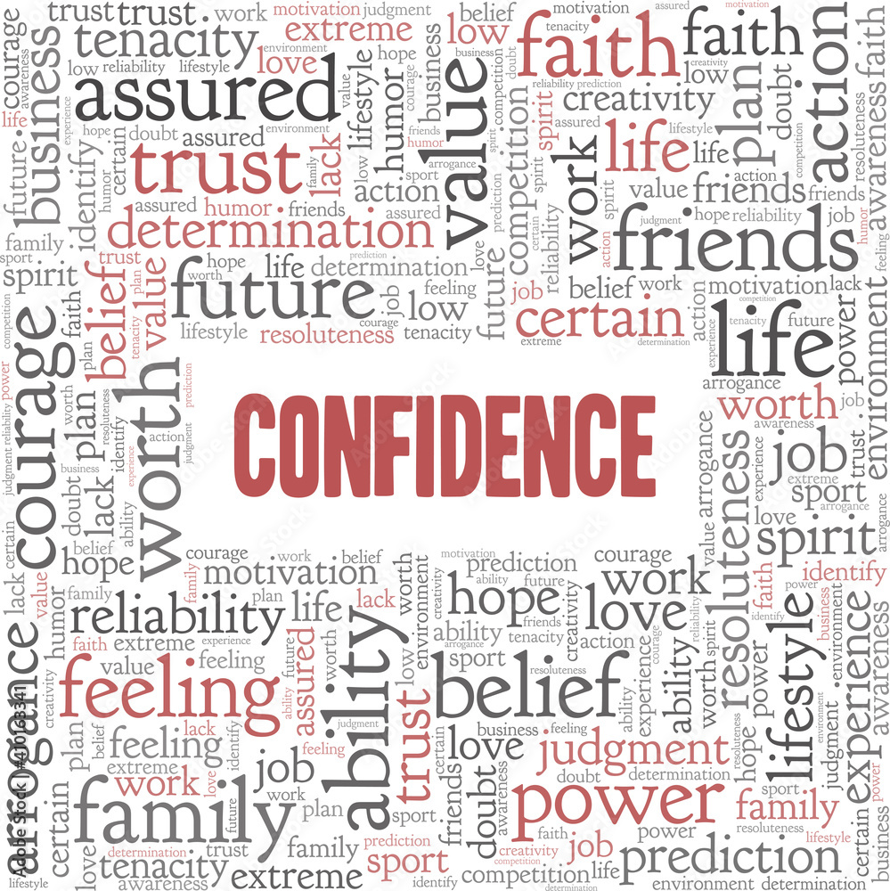 Confidence vector illustration word cloud isolated on a white background.