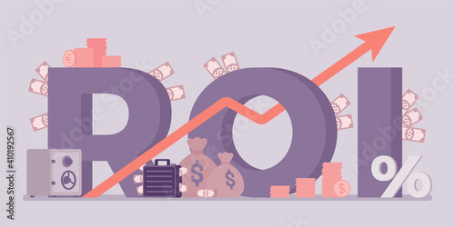 Return on Investment, ROI investors, businesses symbol. Ratio of profit giant letters, generating income, financial capital, gain of money growing success arrow. Vector creative stylized illustration