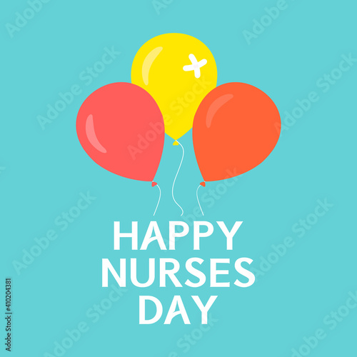Happy nurses day poster. International nurses day symbol with balloons on green background. Medical concept. Vector illustration.