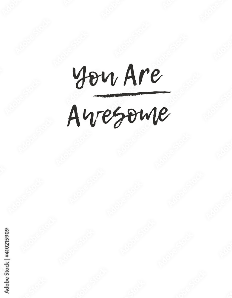 You Are Awesome Text You Are Awesome Text