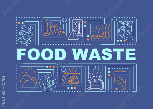 Food waste word concepts banner. Types of organics trash. Contact your waste hauler. Infographics with linear icons on navy background. Isolated typography. Vector outline RGB color illustration