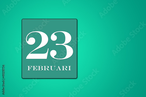 calendar date 23February in turquoise frame, the twenty-third day of the month photo