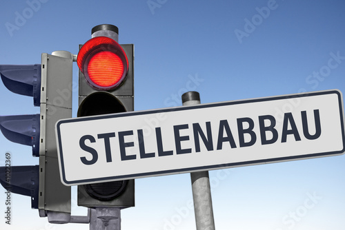 Stellenabbau, Signal auf Rot photo