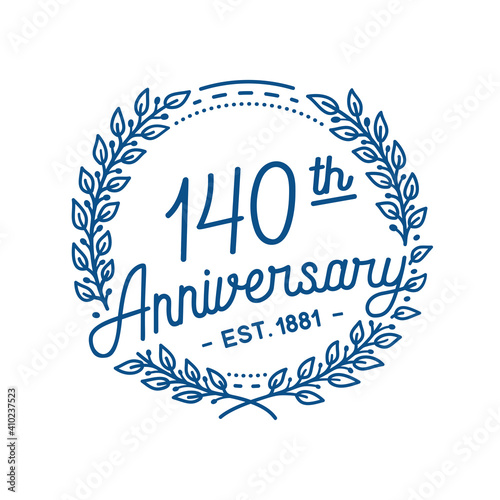 140 years anniversary logo collection. 140th years anniversary celebration hand drawn logotype. Vector and illustration.