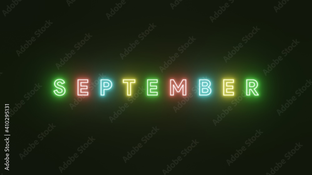 September text neon light colorful on black background . 3d illustration rendering . Neon symbol for September September text neon light colorful on black background . 3d illustration rendering . Neon symbol for September