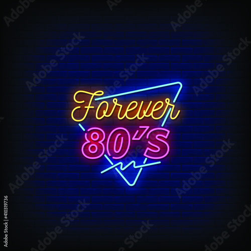 Forever 80's Neon Signs Style Text Vector