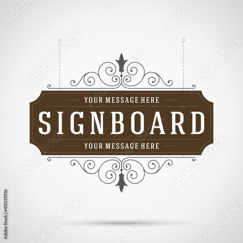 Vintage ornament signboard flourish ornament frame vector template design and place for text