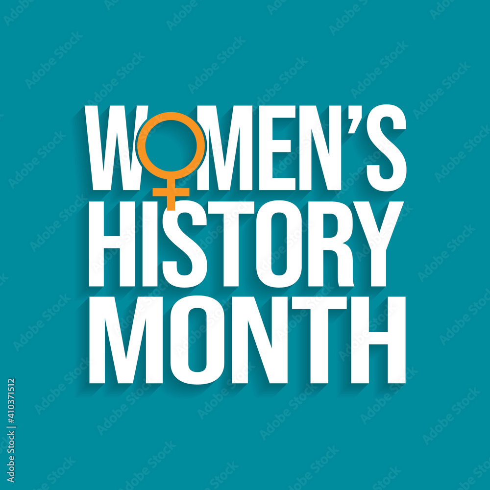 Women's History Month is an annual declared month that highlights the contributions of women to events in history and contemporary society, observed in March. Vector illustration design. - obrazy, fototapety, plakaty 