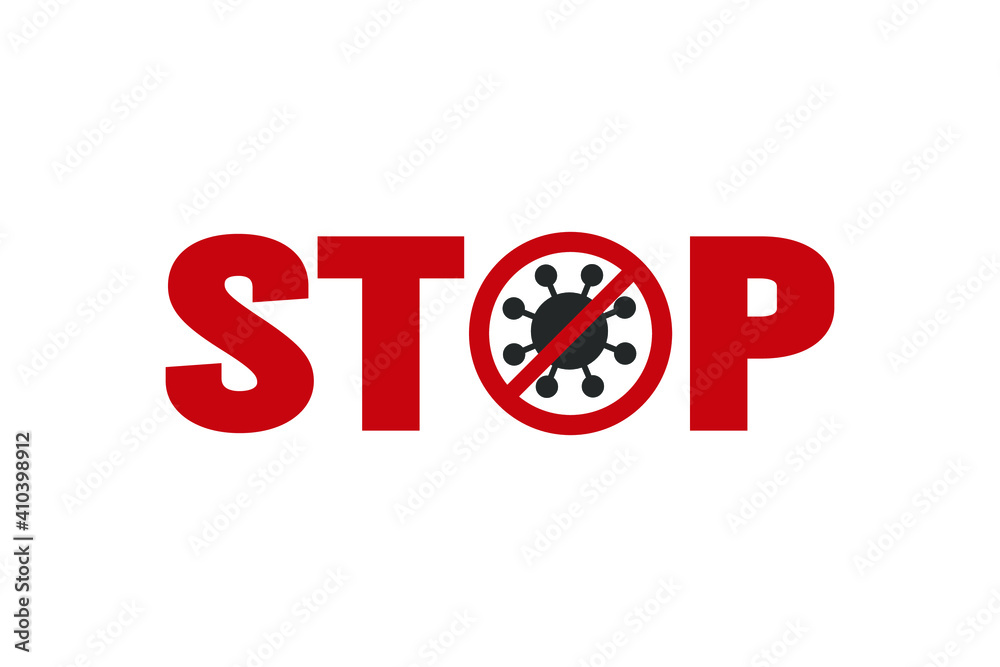 Stop coronavirus vector quarantine poster. Pandemic corona virus prevention illustration warning. isolated in white background. 