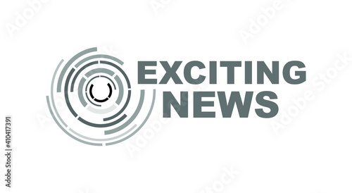 exciting news sign on white background	