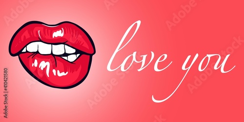 Red sensual lips, a kiss with the inscription loveyou . Vector illustration, greeting card, poster, emblem, sticker, print for t-shirt photo
